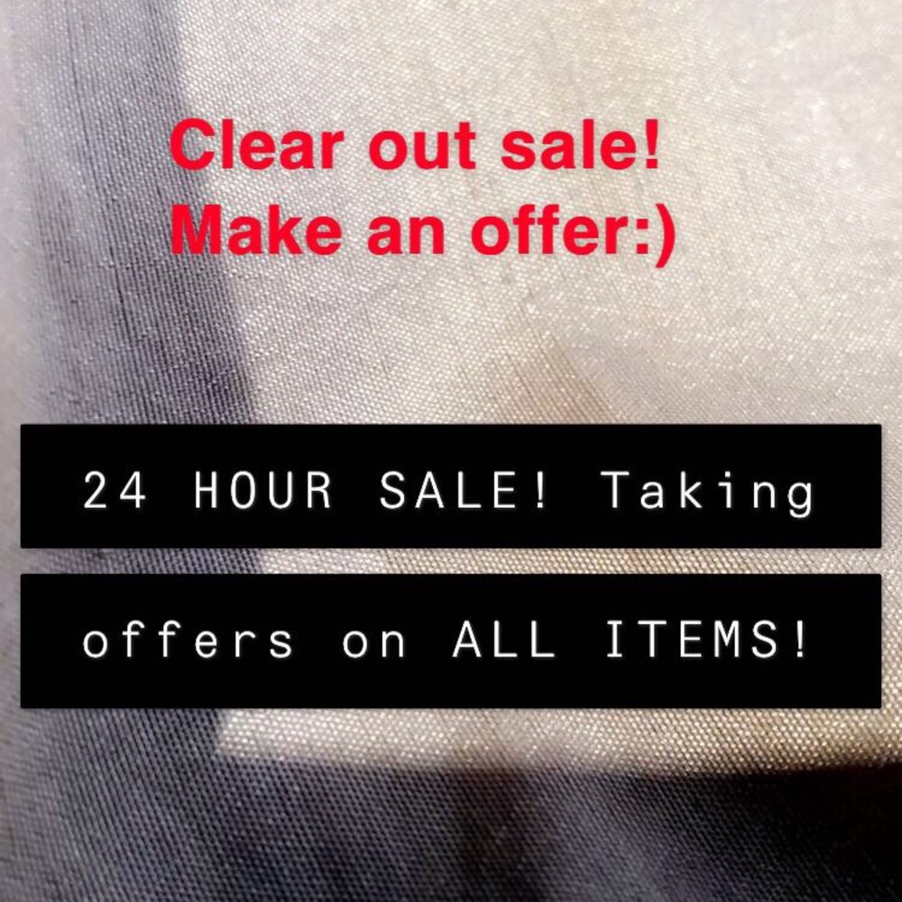 CLEAR OUT SALE! Make an offer spree